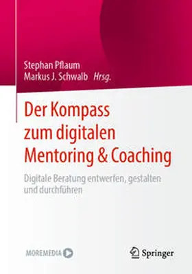Pflaum / Schwalb | Der Kompass zum digitalen Mentoring & Coaching | E-Book | sack.de