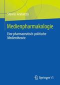 Arabatzis |  Medienpharmakologie | Buch |  Sack Fachmedien