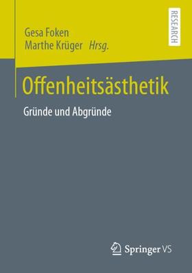 Foken / Krüger | Offenheitsästhetik | Buch | sack.de