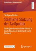 Günther |  Staatliche Stützung der Tarifpolitik | Buch |  Sack Fachmedien
