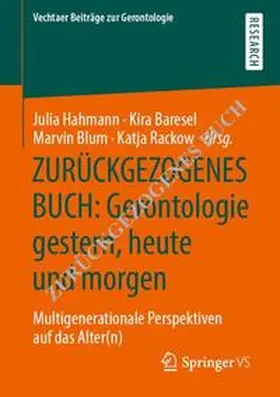 Hahmann / Baresel / Blum |  Gerontologie gestern, heute und morgen | eBook | Sack Fachmedien