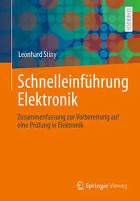 Stiny |  Schnelleinführung Elektronik | Buch |  Sack Fachmedien