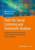 Siegel / Alexa |  Tools für Social Listening und Sentiment-Analyse | Buch |  Sack Fachmedien