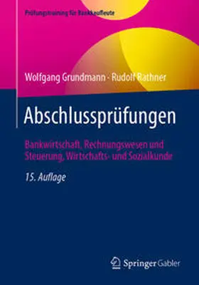Grundmann / Rathner |  Abschlussprüfungen | eBook | Sack Fachmedien