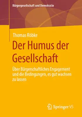 Röbke |  Der Humus der Gesellschaft | eBook | Sack Fachmedien