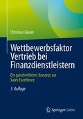 Glaser |  Glaser, C: Wettbewerbsfaktor Vertrieb / Finanzdienstleistern | Buch |  Sack Fachmedien