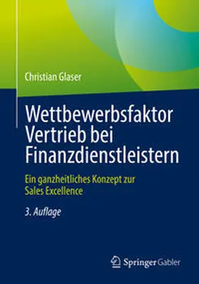 Glaser |  Wettbewerbsfaktor Vertrieb bei Finanzdienstleistern | eBook | Sack Fachmedien