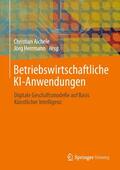 Aichele / Herrmann |  Betriebswirtschaftliche KI-Anwendungen | eBook | Sack Fachmedien