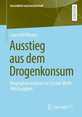 Hoffmann | Ausstieg aus dem Drogenkonsum | Buch | 978-3-658-33556-4 | sack.de