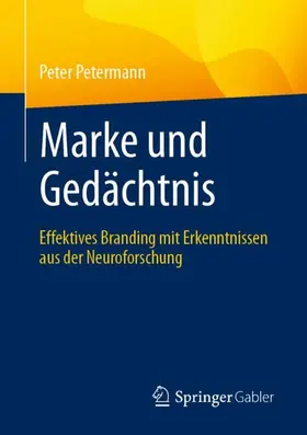 Petermann |  Marke und Gedächtnis | Buch |  Sack Fachmedien