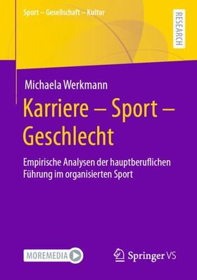 Werkmann | Karriere - Sport - Geschlecht | Buch | 978-3-658-33587-8 | sack.de