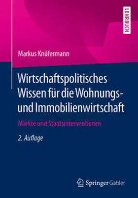 Knüfermann |  Wirtschaftspolitisches Wissen für die Wohnungs- und Immobilienwirtschaft | eBook | Sack Fachmedien