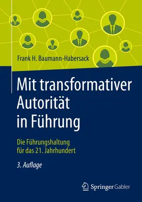 Baumann-Habersack | Mit transformativer Autorität in Führung | E-Book | www.sack.de