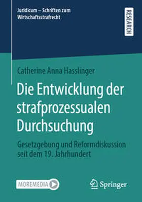Hasslinger | Die Entwicklung der strafprozessualen Durchsuchung | E-Book | sack.de