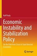 Pauly |  Economic Instability and Stabilization Policy | Buch |  Sack Fachmedien