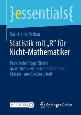 Fittkau | Statistik mit ¿R¿ für Nicht-Mathematiker | Buch | 978-3-658-33646-2 | sack.de