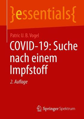 Vogel | COVID-19: Suche nach einem Impfstoff | Buch | 978-3-658-33648-6 | sack.de