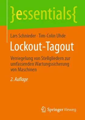 Uhde / Schnieder |  Lockout-Tagout | Buch |  Sack Fachmedien