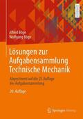 Böge |  Lösungen zur Aufgabensammlung Technische Mechanik | Buch |  Sack Fachmedien