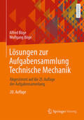 Böge |  Lösungen zur Aufgabensammlung Technische Mechanik | eBook | Sack Fachmedien