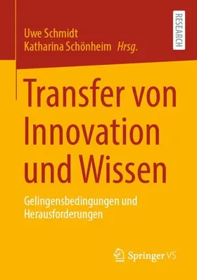 Schönheim / Schmidt / Kayser |  Transfer von Innovation und Wissen | Buch |  Sack Fachmedien