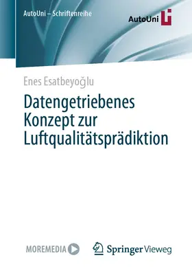 Esatbeyoglu / Esatbeyoglu | Datengetriebenes Konzept zur Luftqualitätsprädiktion | E-Book | www.sack.de