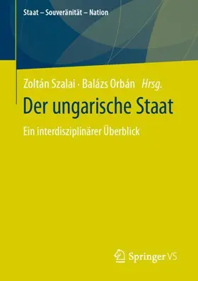 Orbán / Szalai | Der ungarische Staat | Buch | 978-3-658-33676-9 | sack.de