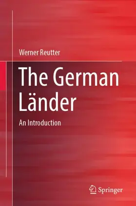 Reutter |  The German Länder | Buch |  Sack Fachmedien