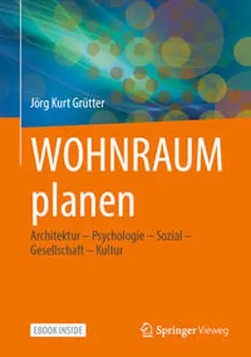 Grütter |  WOHNRAUM planen | eBook | Sack Fachmedien