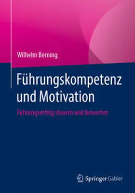 Berning | Führungskompetenz und Motivation | E-Book | www.sack.de