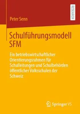 Senn |  Schulführungsmodell SFM | eBook | Sack Fachmedien