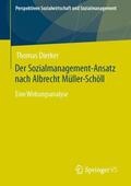 Dierker |  Der Sozialmanagement-Ansatz nach Albrecht Müller-Schöll | Buch |  Sack Fachmedien