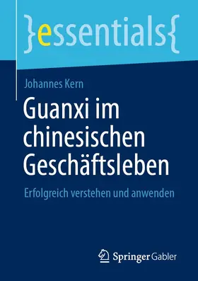 Kern | Guanxi im chinesischen Geschäftsleben | E-Book | www.sack.de