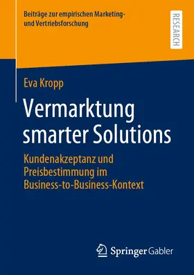 Kropp | Vermarktung smarter Solutions | Buch | 978-3-658-33782-7 | sack.de
