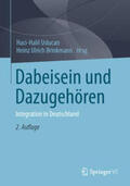 Uslucan / Brinkmann |  Dabeisein und Dazugehören | eBook | Sack Fachmedien