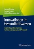 Grinblat / Etterer / Plugmann |  Innovationen im Gesundheitswesen | Buch |  Sack Fachmedien