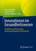 Grinblat / Etterer / Plugmann |  Innovationen im Gesundheitswesen | eBook | Sack Fachmedien