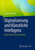 Schneider |  Digitalisierung und Künstliche Intelligenz | eBook | Sack Fachmedien