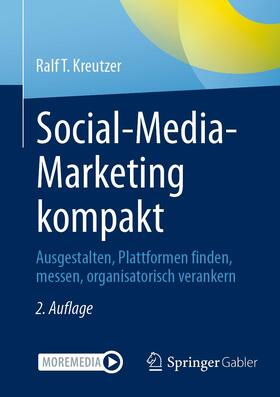 Kreutzer | Social-Media-Marketing kompakt | Buch | 978-3-658-33865-7 | sack.de