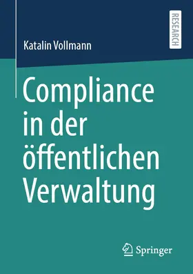 Vollmann | Compliance in der öffentlichen Verwaltung | Buch | 978-3-658-33878-7 | sack.de