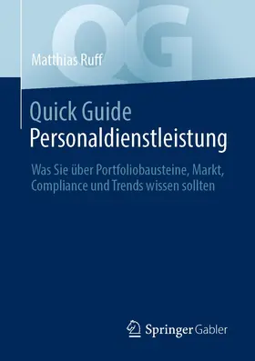 Ruff | Quick Guide Personaldienstleistung | E-Book | sack.de