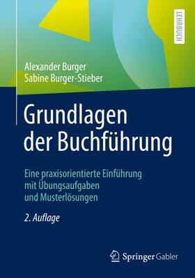 Burger-Stieber / Burger | Grundlagen der Buchführung | Buch | 978-3-658-33913-5 | sack.de