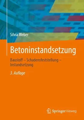 Weber |  Betoninstandsetzung | Buch |  Sack Fachmedien