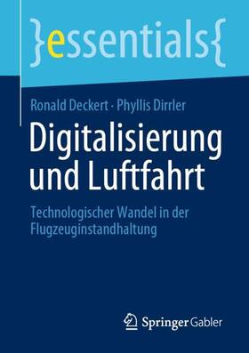 Deckert / Dirrler | Digitalisierung und Luftfahrt | Buch | 978-3-658-33962-3 | sack.de
