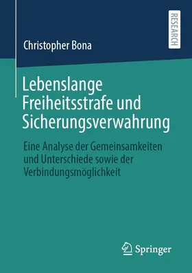 Bona | Lebenslange Freiheitsstrafe und Sicherungsverwahrung | E-Book | sack.de