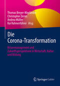 Breyer-Mayländer / Zerres / Müller |  Die Corona-Transformation | eBook | Sack Fachmedien