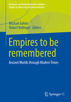 Gehler / Rollinger | Empires to be remembered | E-Book | www.sack.de