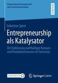 Speer |  Entrepreneurship als Katalysator | Buch |  Sack Fachmedien