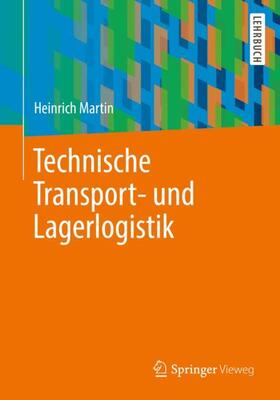 Martin | Technische Transport- und Lagerlogistik | Buch | 978-3-658-34036-0 | sack.de