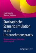 Romeike / Stallinger |  Stochastische Szenariosimulation in der Unternehmenspraxis | Buch |  Sack Fachmedien